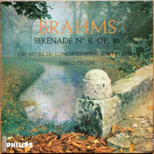 Brahms • Sérénade n° 2 • Philips 642.110 DXL • Concertgebouw-Orchester Amsterdam • Carlo Zecchi