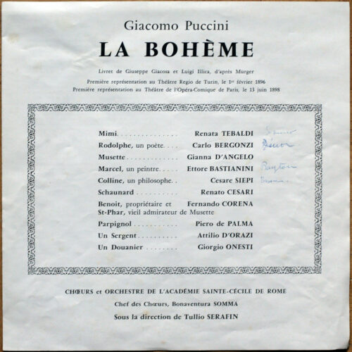 Puccini ‎• La Bohème • Decca LXT 5542/3 • Carlo Bergonzi • Renata Tebaldi • Fernando Corena • Cesare Siepi • Orchestra Dell'Accademia Di Santa Cecilia • Tullio Serafin
