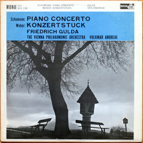Schumann – Concerto pour piano • Weber – Konzertstück • Decca ACL 136 • Friedrich Gulda • Vienna Philharmonic Orchestra • Volkmar Andreae