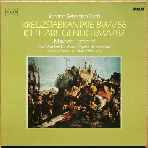 Bach • Cantate “Ich Will Den Kreuzstab Gerne Tragen” – BWV 56 • Cantate “Ich Habe Genug” – BWV 82 • RCA Seon RL 30387 • Baroque Orchestra • Frans Brüggen