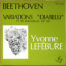 Beethoven • 33 Variations Diabelli – Op. 120 • Six Bagatelles – Op. 126 • FY 022 • Yvonne Lefébure