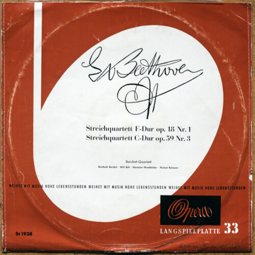 Beethoven • Streichquartett Nr. 1 – Op. 18 & Nr. 3 – Op. 59 • Quatuor à cordes • String quartets • Opera ST 1938 • Barchet-Quartett