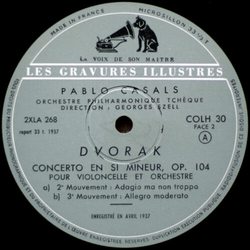 Dvořák • Concerto pour violoncelle • Concerto for cello • Pablo Casals • Les Gravures Illustres • COLH 30 • Orchestre Philharmonique Tchèque • George Szell