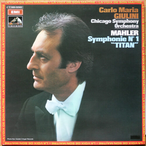 Mahler • Symphonie n° 1 "Titan" • EMI 2C 069-02183 • Chicago Symphony Orchestra • Carlo Maria Giulini