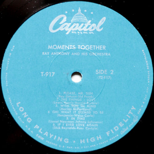 Ray Anthony • Moments Together • Capitol Records T917 • Ray Anthony his choir and orchestra