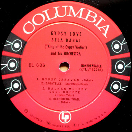 Bela Babai • Gypsy Love • Columbia CL 780 • Bela Babai "King of the gypsy violin" and his orchestra