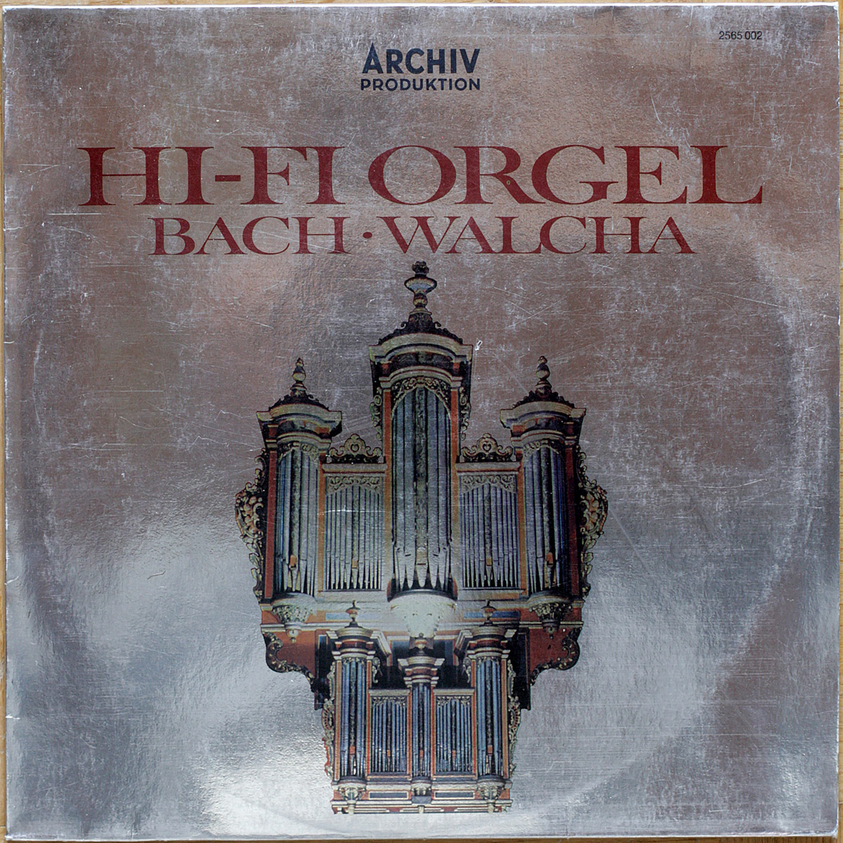 Bach • Hifi-Orgel • Œuvres pour orgue • Toccata et fugue – BWV 565 • Pastorale – BWV 590 • In Dulci Jubilo – BWV 608 • Archiv Produktion 2562 002 • Helmut Walcha