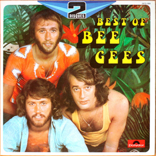 Bee Gees • Best of Bee Gees • Polydor 2675 088 • Barry Gibb • Robin Gibb • Maurice Gibb • Colin Petersen • Vince Melouney