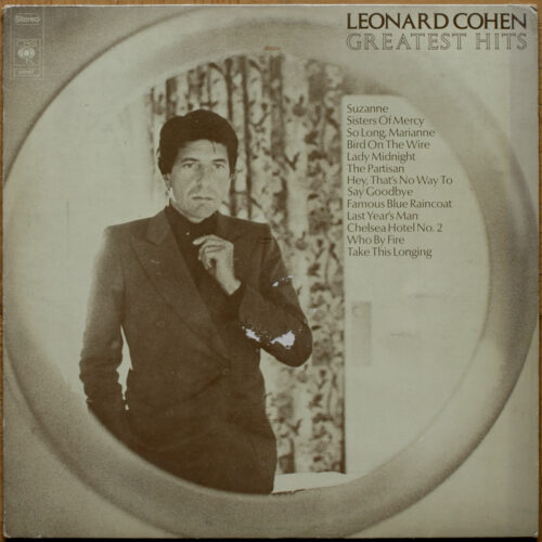 Leonard Cohen • Greatest hits • CBS 69161 • Suzanne • Sisters of mercy • So long Marianne • Lady midnight • The partisan