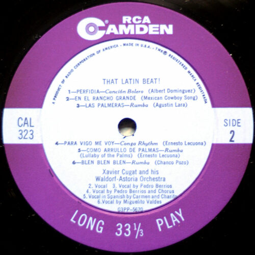 Xavier Cugat Orchestra • That latin beat! • RCA Camden CAL 323 • Xavier Cugat and his Waldorf-Astoria Orchestra