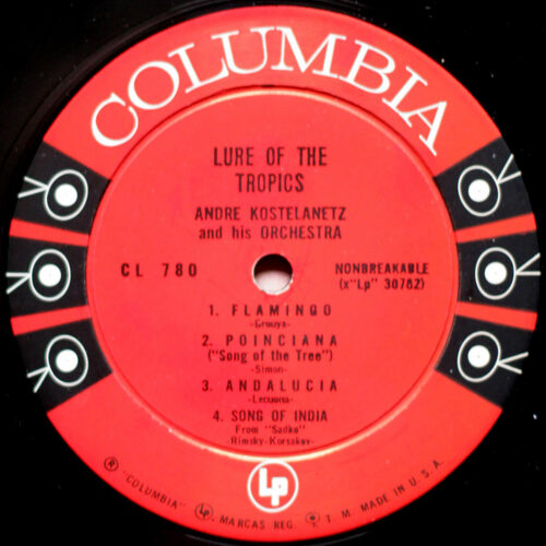André Kostelanetz • Lure of the tropics • Columbia CL 780 • André Kostelanetz and his orchestra
