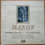 Massenet • Manon • Pathé 33 PCX 5002 • Ninon Vallin • Miguel Villabella