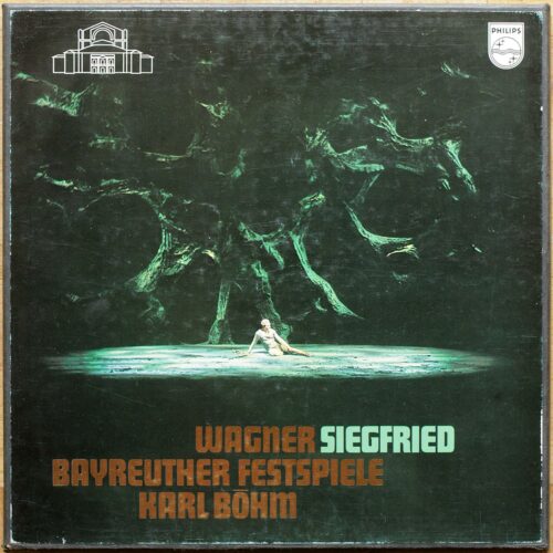 Wagner • Siegfried • L’anneau des Nibelungen • Der Ring des Nibelungen • Bayreuth 1966/67 • Philips 6747 048 • Orchester der Bayreuther Festspiele • Karl Böhm