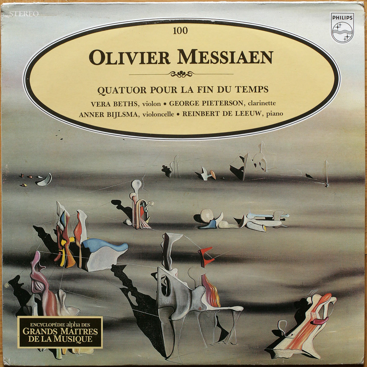 Messiaen • Quatuor pour la fin du temps • Philips 6851 139 • Anner Bylsma • George Pieterson • Reinbert de Leeuw • Vera Beths