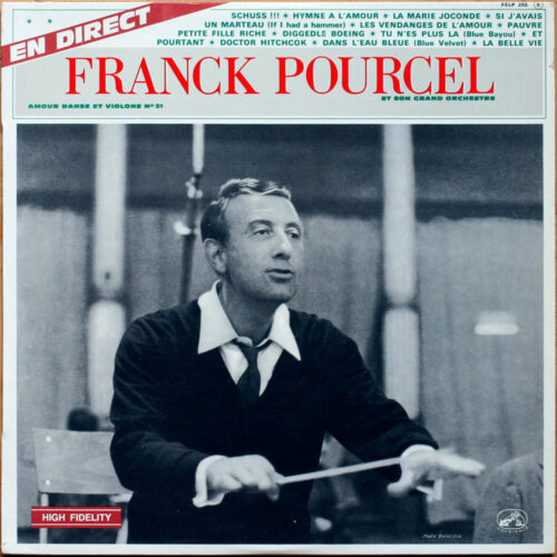 Franck Pourcel • Amour danse et violons n° 21 • La voix de son maître FELP 255 • Franck Pourcel et son grand orchestre