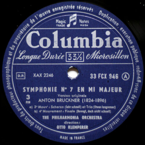 Bruckner • Symphonie n° 7 en Mi majeur • Symphonie Nr. 7 E-dur • Wagner • Siegfried Idyll • Columbia FCX 945/946 • The Philharmonia Orchestra • Otto Klemperer