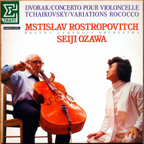 Dvořák • Concerto pour violoncelle • Cello concerto • Tchaikovsky • Variations Rococo • Erato NUM 75282 • Mstislav Rostropovitch • Boston Symphony Orchestra • Seiji Ozawa
