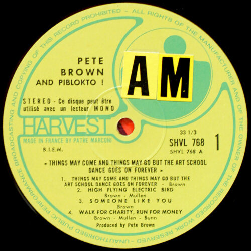 Pete Brown & Piblokto! • Things may come and things may go • Harvest SHVL 768 • Pete Brown • Roger Bunn • Jim Mullen • Dave Thompson