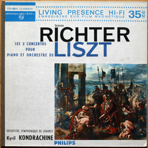 Liszt • Concertos pour piano et orchestre n° 1 & 2 • Philips L 00.576 L – Living Presence Hi-Fi • Sviatoslav Richter • London Symphony Orchestra • Kyril Kondrachine