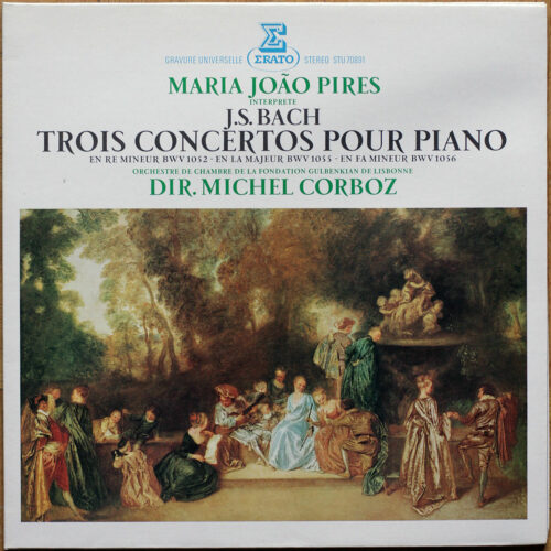 Bach • Trois concertos pour piano – BWV 1052 & 1055 & 1056 • Erato STU 70891 • Maria-João Pires • Orchestre de chambre de la Fondation Gulbenkian de Lisbonne  • Michel Corboz