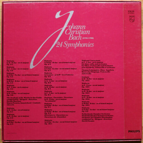 Johann Christian Bach • 24 Symphonies - Sinfonia Concertante • Philips 6768 336 • Netherlands Chamber Orchestra • David Zinman • Academy of St.Martin-in-the-Fields • Neville Marriner