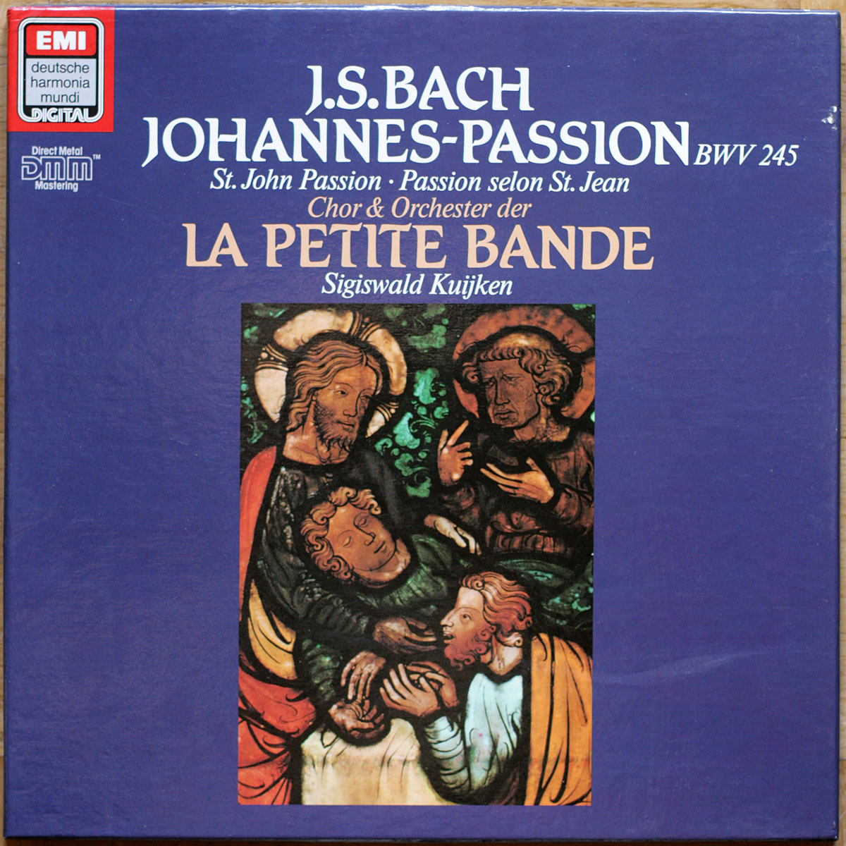 Bach • Passion selon Saint Jean • Johannes-Passion • BWV 245 • EMI 7 49614 1 • Harry van der Kamp • Christoph Prégardien • René Jacobs • La Petite Bande • Sigiswald Kuijken