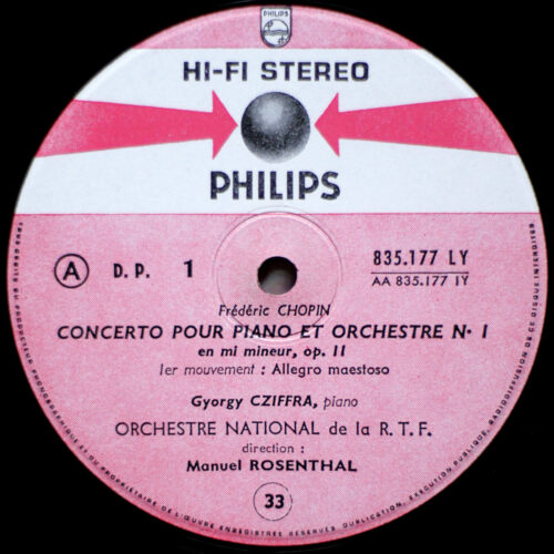 Chopin • Concertos pour piano et orchestre n° 1 • Klavierkonzert Nr. 1 • Philips 835.177 LY • Gyorgy Cziffra • Orchestre National de la R.T.F. • Manuel Rosenthal
