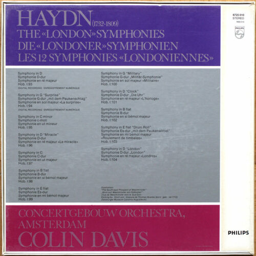 Haydn • 12 symphonies londoniennes • 12 London symphonies • Die Londoner Symphonien • Philips 6725 010 • Concertgebouw-Orchester Amsterdam • Colin Davis