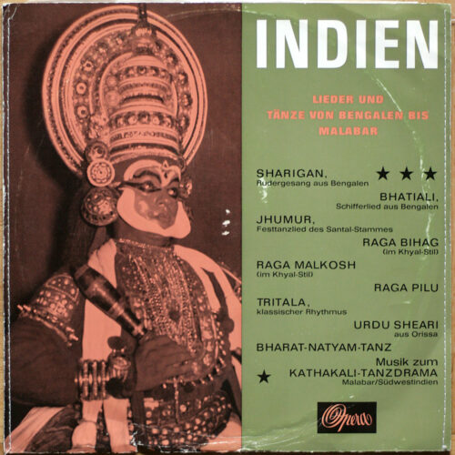 Inde – Chants et danses du Bengale au Malabar • Indien – Lieder und Tänze von Bengalen bis Malabar • Opera 63719