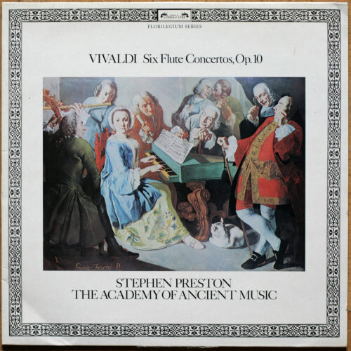 Vivaldi • Six concertos pour flûte • Six flute concertos • Op. 10 • Oiseau-Lyre DLSO 519 • The Academy Of Ancient Music • Christopher Hogwood • Stephen Preston • Anthony Pleeth