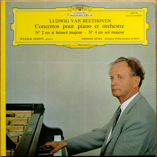 Beethoven • Concertos pour piano n° 2 & 4 • Klavierkonzerte Nr. 2 & 4 • Piano concertos No. 2 & 4 • DGG 138 775 • Wilhelm Kempff • Berliner Philharmoniker • Ferdinand Leitner