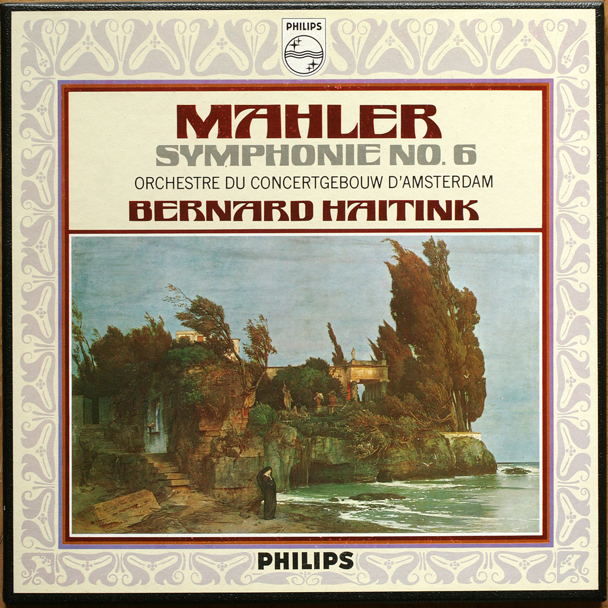 Mahler • Symphonie n° 6 "Tragique" • Philips 839.797/98 LY • Concertgebouw-Orchester Amsterdam • Bernard Haitink