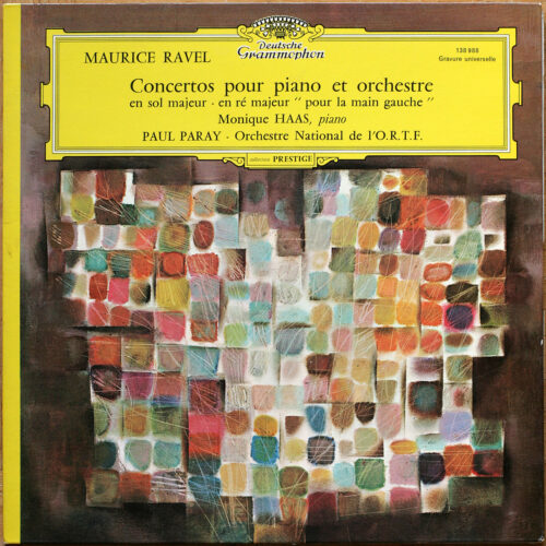 Ravel • Concerto pour piano en sol majeur • Concerto pour la main gauche • DG 138 988 • Monique Haas • Orchestre National de l'ORTF • Paul Paray