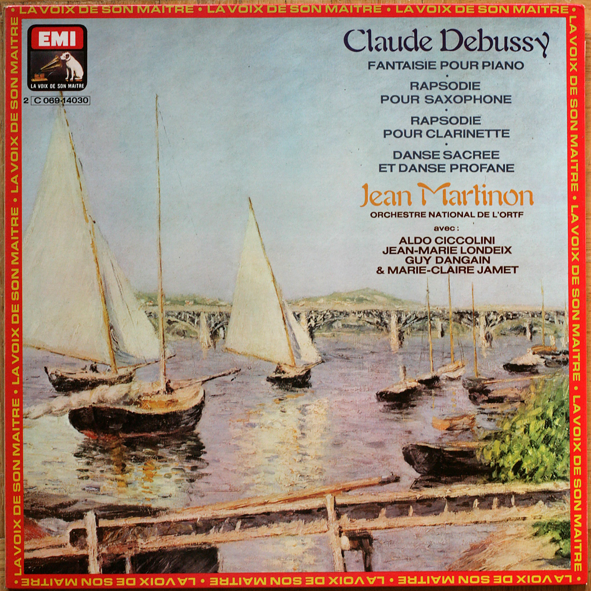 Debussy • Fantaisie pour piano • Rhapsodie pour clarinette • Rhapsodie pour saxophone • Danses • EMI 2C 069-14030 • Quadraphonic • Orchestre National de l’ORTF • Jean Martinon