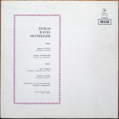 Ravel – Bolero – La valse • Honegger – Pacific 231 • Dukas – L'apprenti sorcier • Decca 7.030 A • Orchestre de la Suisse Romande • Ernest Ansermet