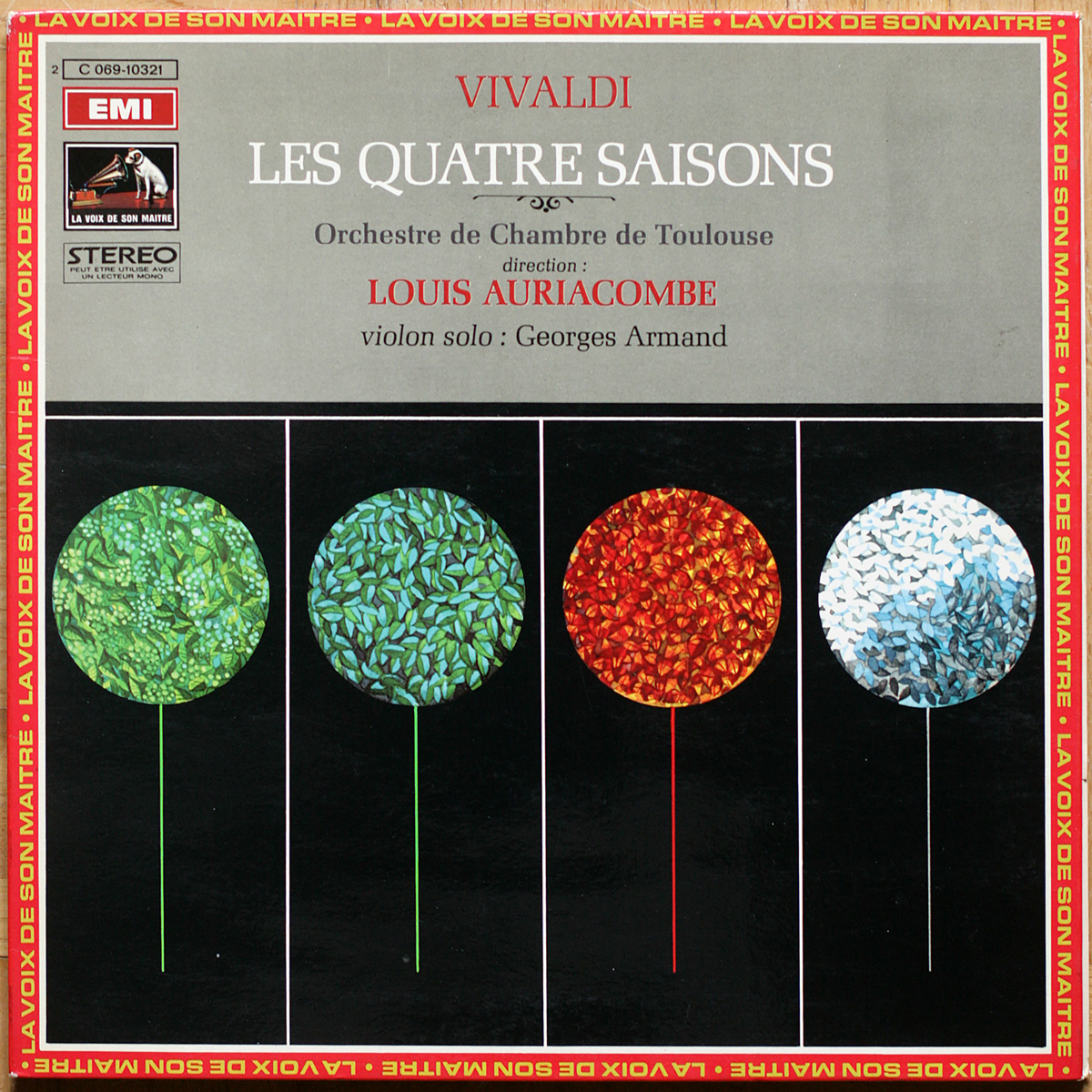 Vivaldi • Les quatre saisons • Le quattro stagioni • The four seasons • EMI 2C 069-10321 • Georges Armand • Orchestre de chambre de Toulouse • Louis Auriacombe