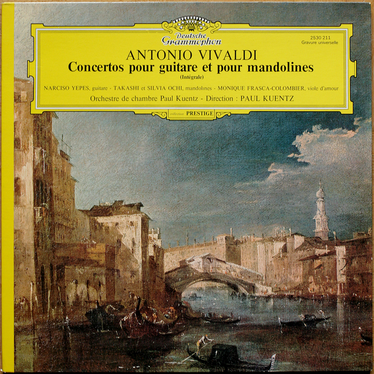Vivaldi • Concertos pour guitare et pour mandolines (Intégrale) • DGG 2530 296 • Narciso Yepes • Takashi Ochi • Silvia Ochi • Orchestre De Chambre Paul Kuentz