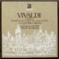Vivaldi • Il cimento dell'armonia e dell'inventione • Op. 8 • Douze concerti pour violon et orchestre • Erato STU 70679/80/81 • I Solisti Veneti • Claudio Scimone