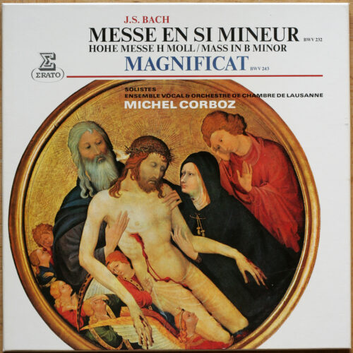 Bach • Messe en Si Mineur – BWV 232 • Magnificat – BWV 243 • Erato STU 713143 • Ensemble vocal & Orchestre de chambre de Lausanne • Michel Corboz