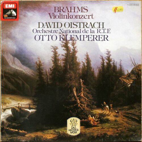 Brahms • Concerto pour violon • Violin concerto • Violinkonzert • Op. 77 • EMI 1C 037-00 534 • David Oïstrakh • Orchestre National de l'ORTF • Otto Klemperer