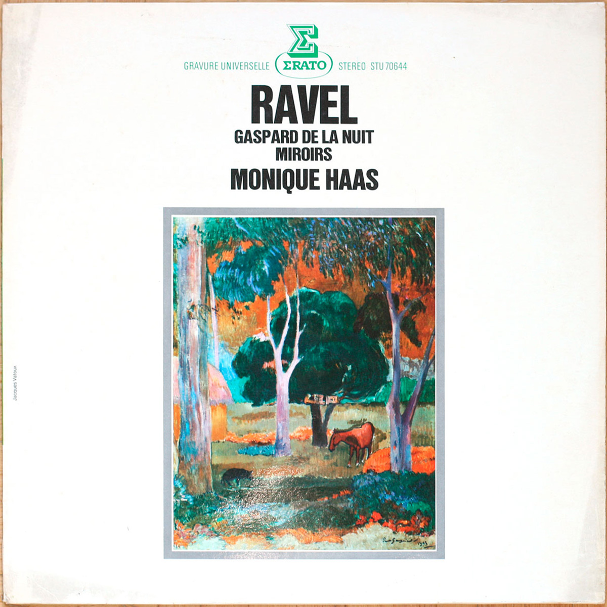 Ravel • Miroirs (5 pièces pour piano) – Gaspard de la nuit • Erato STU 70644 • Monique Haas