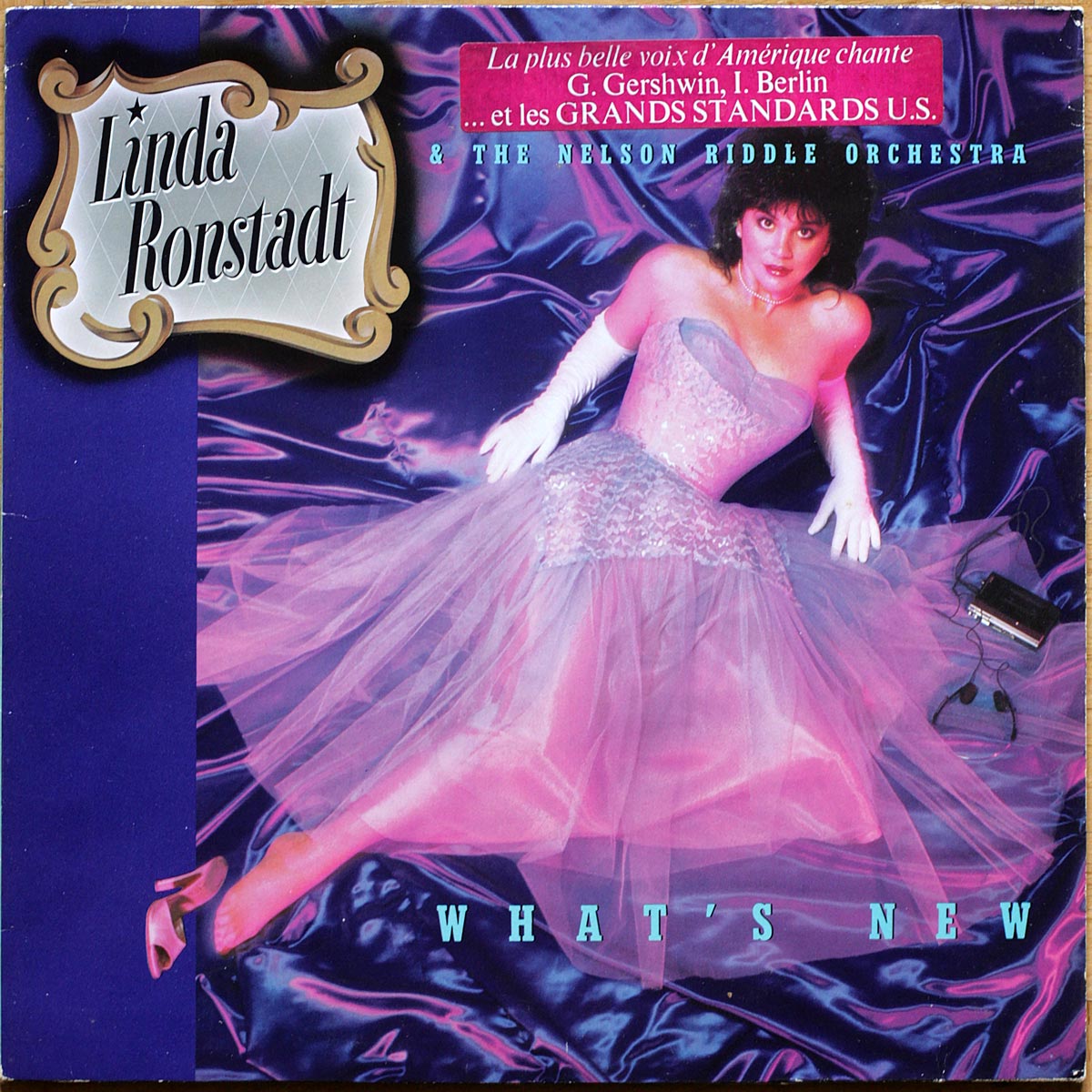 Linda Ronstadt & The Nelson Riddle Orchestra • What's new • Asylum Records 96-0260-1