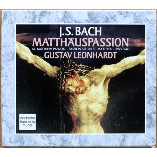 Bach • Passion selon Saint Matthieu • Matthäus-Passion • BWV 244 • Harmonia Mundi RD 77848 • Christoph Prégardien • René Jacobs • Max van Egmond • La Petite Bande • Gustav Leonhardt