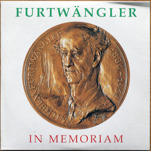 Beethoven – Symphonies n° 4 & 5 • Bruckner – Symphonie n° 4 • Wilhelm Furtwängler – In Memoriam • Tahra FURT 1090/1094 • Wiener Philharmoniker • Orchester der Bayreuther Festspiele