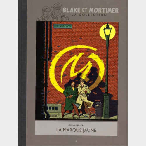 Edgard P. Jacobs • Blake et Mortimer • Intégrale 2012/2013 • Collection Hachette • La Marque Jaune