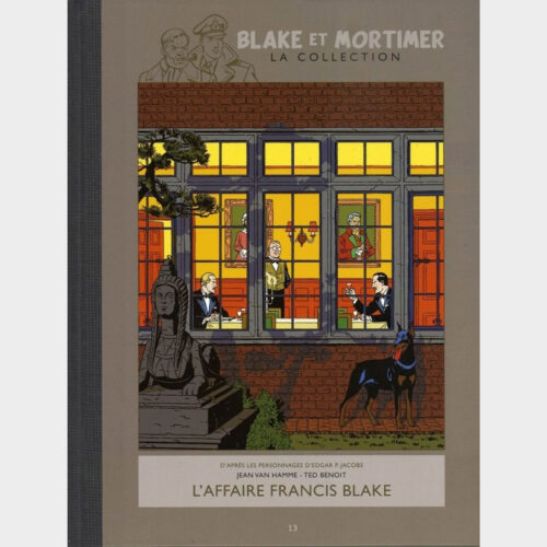 Edgard P. Jacobs • Blake et Mortimer • Intégrale 2012/2013 • Collection Hachette • L'Affaire Francis Blake