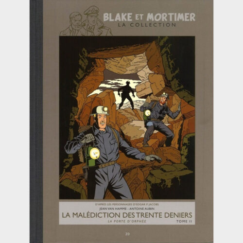 Edgard P. Jacobs • Blake et Mortimer • Intégrale 2012/2013 • Collection Hachette • La Malediction Des Trente Deniers • Tome 2