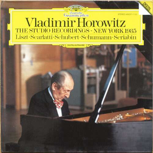 Liszt • Scarlatti • Schubert • Schumann • Scriabine • The studio recordings • New York 1985 • DGG Digital 419 217-1 • Vladimir Horowitz