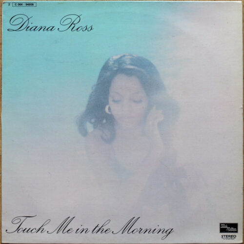 Diana Ross • Touch me in the morning • EMI 2C 064-94606