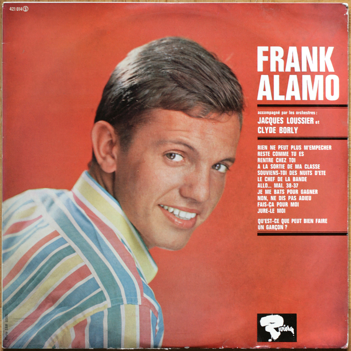 Frank Alamo accompagné par les orchestres : Jacques Loussier et Clyde Borly • Riviera 421 014 S